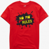 no mo rules shirt